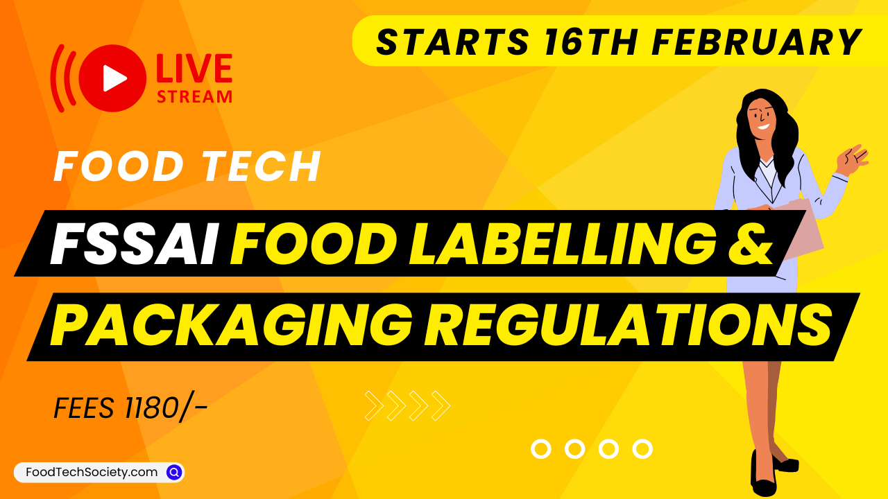 FSSAI, Food Labelling and Packaging Regulations Training