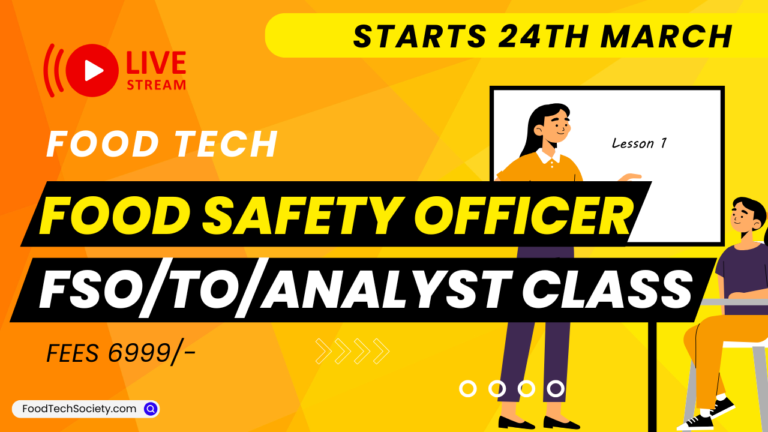 Food Safety Officer, FSSAI Technical Officer and FSSAI Food analyst Examination – Online Classes