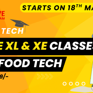 GATE XL & XE CLASSES FOR FOOD TECH