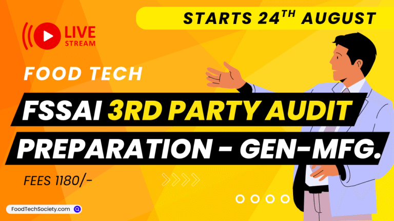 FSSAI 3rd Party Audit Preparation Awareness training – General Manufacturing