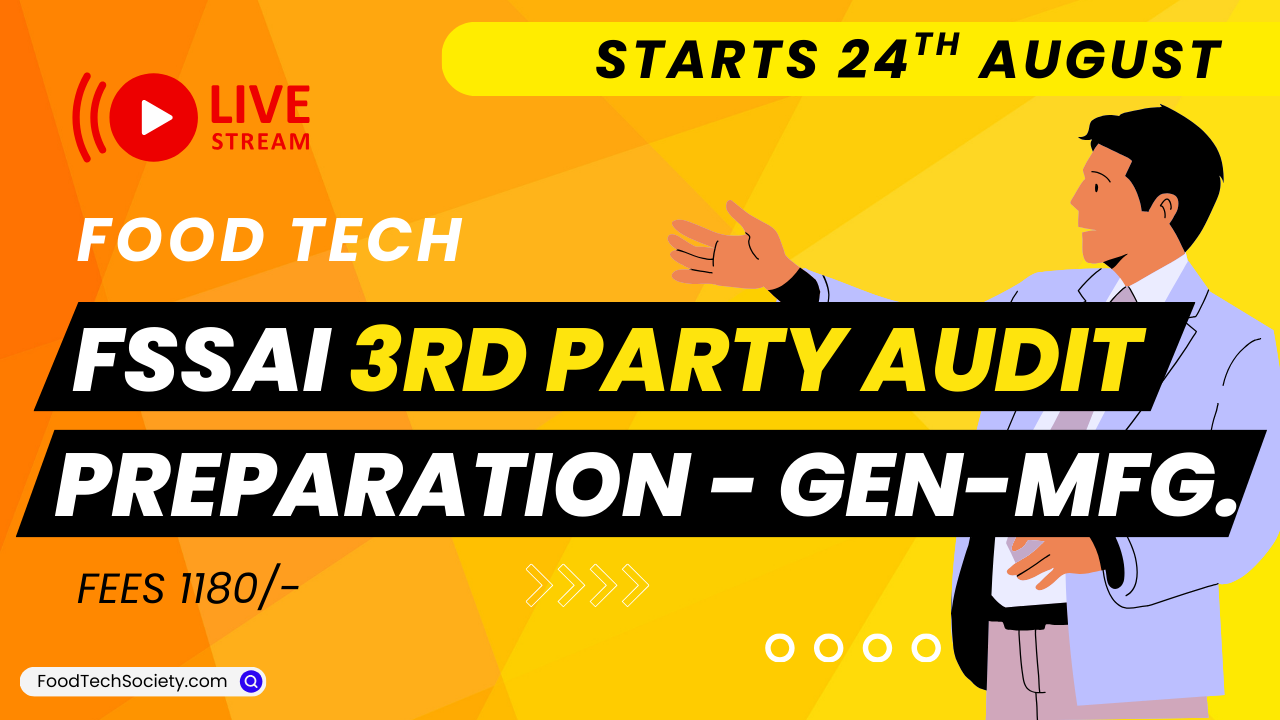 FSSAI 3rd Party Audit Preparation Awareness training – General Manufacturing