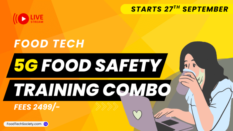 5G Food Safety Trainings (GMP, GHP, GLP, GPPP & GSTP)