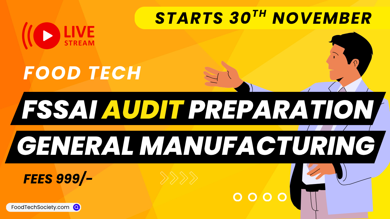 FSSAI 3rd Party Audit Preparation Awareness training – General Manufacturing